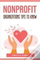 Nonprofit Organizations Tips To Know
