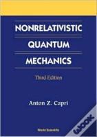 Nonrelativistic Quantum Mechanics, Third Edition