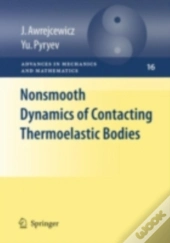 Nonsmooth Dynamics Of Contacting Thermoelastic Bodies