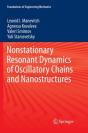 Nonstationary Resonant Dynamics Of Oscillatory Chains And Nanostructures - Preview