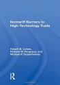 Nontariff Barriers To High-Technology Trade - Preview