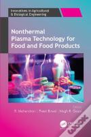 Nonthermal Plasma Technology For Food And Food Products