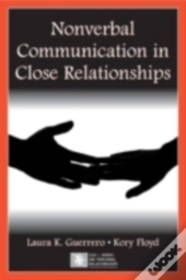 Nonverbal Communication In Close Relationships