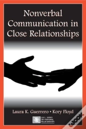 Nonverbal Communication In Close Relationships
