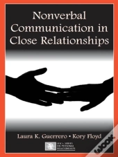 Nonverbal Communication In Close Relationships