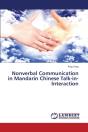 Nonverbal Communication In Mandarin Chinese Talk-In-Interaction - Preview