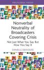 Nonverbal Neutrality Of Broadcasters Covering Crisis - Preview