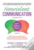 Nonviolent Communication: A Language Of Life