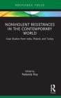 Nonviolent Resistances In The Contemporary World - Preview