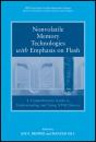 Nonvolatile Memory Technologies With Emphasis On Flash - Preview