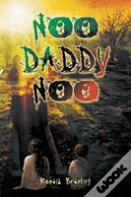 Noo Daddy Noo
