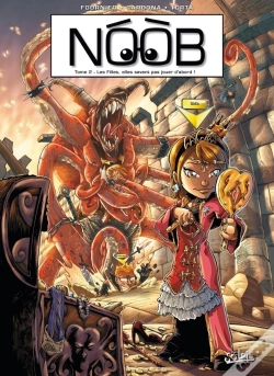 Capa do artigo Noob Tome 2 : Les Filles, Elles Savent Pas Jouer D'Abord !