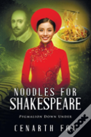 Noodles For Shakespeare