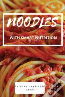 Noodles - With Smart Nutrition