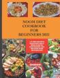Noom Diet Cookbook For Beginners 2021 - Preview