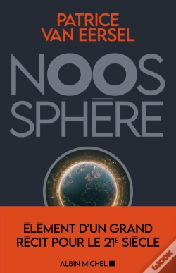 Capa do artigo Noosphère : Éléments D'Un Grand Récit Pour Le 21e Siècle