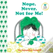 Capa do artigo Nope. Never. Not For Me!