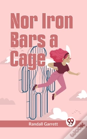 Capa do artigo Nor Iron Bars A Cage