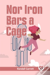 Capa do artigo Nor Iron Bars A Cage