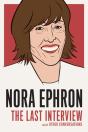 Nora Ephron: The Last Interview - Preview
