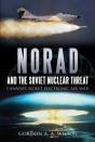 Norad And The Soviet Nuclear Threat - Preview