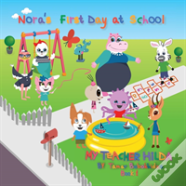 Nora'S First Day At School