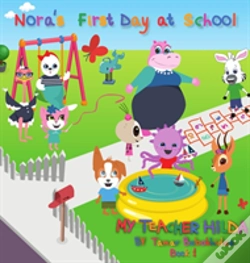 Capa do artigo Nora'S First Day At School
