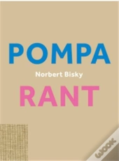 Norbert Bisky. Rant/Pompa /Anglais/Allemand
