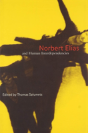 Norbert Elias And Human Interdependencies - Preview