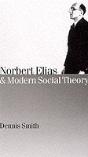 Norbert Elias And Modern Social Theory - Preview