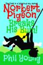 Norbert Pigeon Breaks His Bum! - Preview
