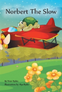 Norbert The Slow - Preview