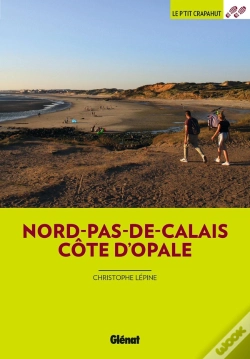 Capa do artigo Nord-Pas-De-Calais Côte D'Opale (3e Édition)
