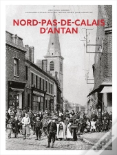 Nord-Pas-De-Calais D'Antan