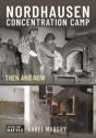 Nordhausen Concentration Camp - Preview