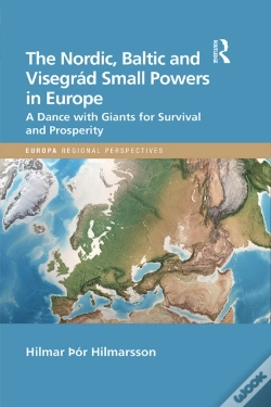Capa do artigo Nordic, Baltic And Visegrad Small Powers In Europe
