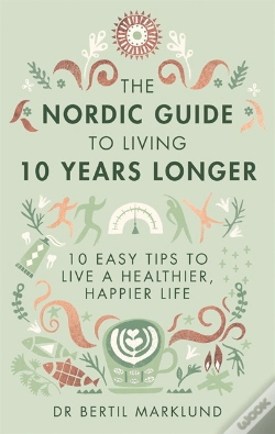 Capa do artigo Nordic Guide To Living 10 Years Longer