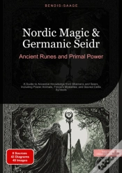 Capa do artigo Nordic Magic & Germanic Seidr: Ancient Runes And Primal Power