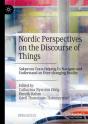 Nordic Perspectives On The Discourse Of Things - Preview