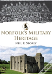 Norfolk'S Military Heritage