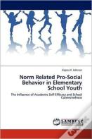 Norm Related Pro-Social Behavior In Elementary School Youth