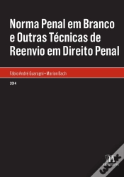 Capa do artigo Norma Penal Em Branco E Outras Técnicas De Reenvio Em Direito Penal