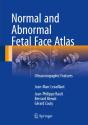 Normal And Abnormal Fetal Face Atlas - Preview