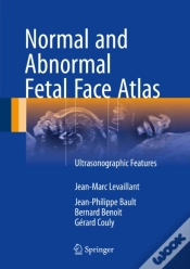Capa do artigo Normal And Abnormal Fetal Face Atlas