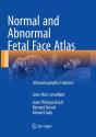 Normal And Abnormal Fetal Face Atlas - Preview