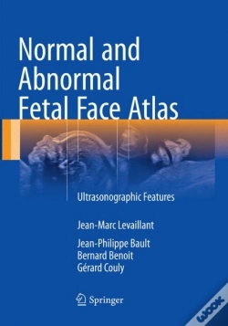 Capa do artigo Normal And Abnormal Fetal Face Atlas