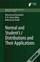 Normal And Studentâ´S T Distributions And Their Applications