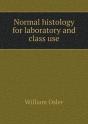 Normal Histology For Laboratory And Class Use - Preview