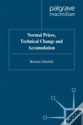 Normal Prices, Technical Change And Accumulation