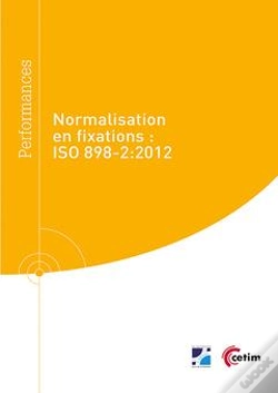 Capa do artigo Normalisation En Fixations : Iso 898-2:2012